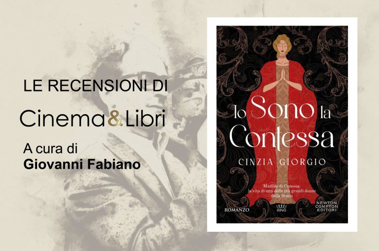 “Io sono la Contessa” di Cinzia Giorgio